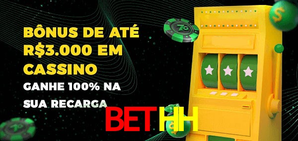 BetHH melhor bônus de depósito